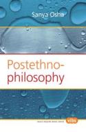Postethnophilosophy di Sanya Osha edito da BRILL ACADEMIC PUB