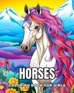 Horses Coloring Book for Girls di Ariana Raisa edito da Blurb