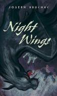Night Wings di Joseph Bruchac edito da HarperCollins Publishers