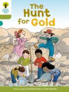 Oxford Reading Tree: Level 7: More Stories A: The Hunt for Gold di Roderick Hunt edito da Oxford University Press