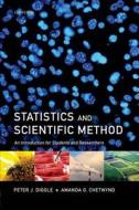 Statistics and Scientific Method: An Introduction for Students and Researchers di Peter J. Diggle, Amanda G. Chetwynd edito da OXFORD UNIV PR