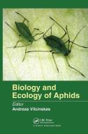 Biology And Ecology Of Aphids edito da Taylor & Francis Ltd