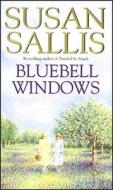 Bluebell Windows di Susan Sallis edito da Transworld Publishers Ltd