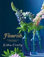 Flourish di Willow Crossley edito da Octopus Publishing Group