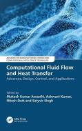Computational Fluid Flow And Heat Transfer edito da Taylor & Francis Ltd