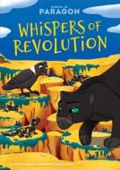 Whispers of Revolution: #6 di Johanna Gohmann edito da CALICO