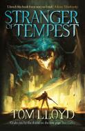 Stranger of Tempest di Tom Lloyd edito da Orion Publishing Co