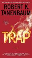 Trap di Robert K. Tanenbaum edito da POCKET BOOKS