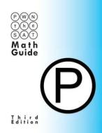 Pwn the SAT: Math Guide di Mike McClenathan edito da Createspace