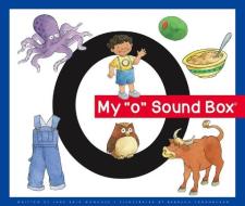 My 'o' Sound Box di Jane Belk Moncure edito da JANE BELK MONCURE COLLECTION