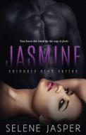 Jasmine di Selene Jasper edito da Booktrope Entice