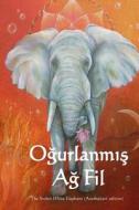 Ogurlanmis AG Fil: The Stolen White Elephant (Azerbaijani Edition) di Mark Twain edito da Createspace