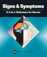 Signs And Symptoms edito da Lippincott Williams And Wilkins