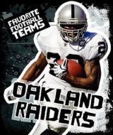 Oakland Raiders di K. C. Kelley edito da Child's World