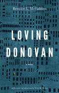 Loving Donovan di Bernice L. McFadden edito da AKASHIC BOOKS