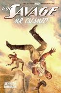 Doc Savage: Mr. Calamity di Kenneth Robeson, Lester Dent, Will Murray edito da ALTUS PR
