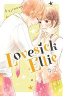 Lovesick Ellie 2 di Fujimomo edito da KODANSHA COMICS