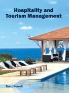 Hospitality and Tourism Management edito da Willford Press