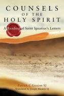 COUNSELS OF THE HOLY SPIRIT di PATRICK GOUJON edito da Messenger Publications