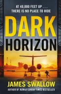 Dark Horizon di James Swallow edito da Welbeck Publishing Group