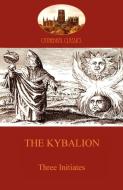 The Kybalion di Three Initiates edito da Aziloth Books