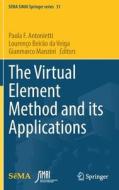 The Virtual Element Method and its Applications edito da Springer International Publishing
