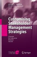 Customising Stakeholder Management Strategies edito da Springer Berlin Heidelberg