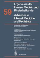 Advances in Internal Medicine and Pediatrics / Ergebnisse der Inneren Medizin und Kinderheilkunde edito da Springer Berlin Heidelberg