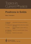 Positrons in Solids edito da Springer Berlin Heidelberg