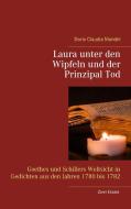 Laura unter den Wipfeln und der Prinzipal Tod di Doris Claudia Mandel edito da Books on Demand