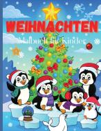 Weihnachten Malbuch Malbuch für Kinder di Ferdinand Gerbert edito da bercea giovanni