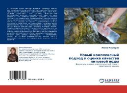 Novyy Kompleksnyy Podkhod K Otsenke Kachestva Pit'evoy Vody di Margaryan Liana edito da Lap Lambert Academic Publishing