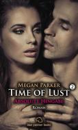 Time of Lust  02 | Absolute Hingabe di Megan Parker edito da Blue Panther Books
