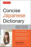 Tuttle Concise Japanese Dictionary di Samuel E. Martin edito da Tuttle Shokai Inc