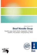 Beef Noodle Soup edito da Duc