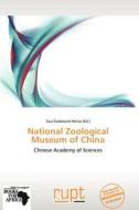 National Zoological Museum of China edito da Rupt