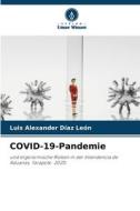 COVID-19-Pandemie di Luis Alexander Díaz León edito da Verlag Unser Wissen