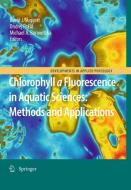 Chlorophyll a Fluorescence in Aquatic Sciences: Methods and Applications edito da Springer Netherlands