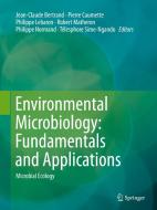 Environmental Microbiology: Fundamentals and Applications edito da Springer
