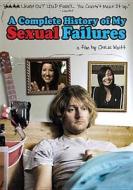 A Complete History of My Sexual Failures edito da MPI Home Video