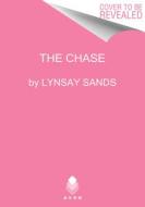 The Chase di Lynsay Sands edito da AVON BOOKS