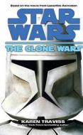 Star Wars: The Clone Wars di Karen Traviss edito da Cornerstone