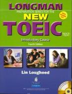 Longman Preparation Series For The New Toeic Test: Introductory Course (with Answer Key) di Lin Lougheed edito da Pearson Education (us)