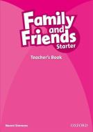 Family and Friends: Starter: Teacher's Book di Naomi Simmons edito da OUP Oxford