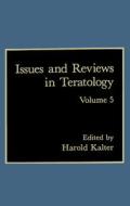 ISSUES & REVIEWS IN TERATOLOGY di Harold Kalter edito da SPRINGER NATURE