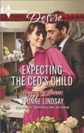 Expecting the CEO's Child di Yvonne Lindsay edito da Harlequin