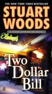 Two Dollar Bill di Stuart Woods edito da PUT
