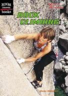 Rock Climbing di Aileen Weintraub edito da Children's Press(CT)