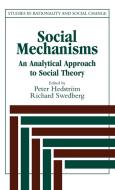 Social Mechanisms edito da Cambridge University Press