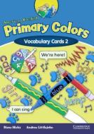 American English Primary Colors 2 Vocabulary Cards di Diana Hicks, Andrew Littlejohn edito da Cambridge University Press
